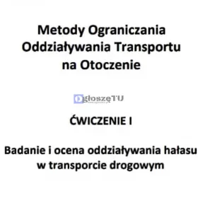 "Badanie i oddziaływanie hałasu w transporcie" 
