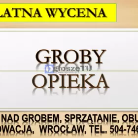 Sprzątanie grobu cmentarz Psie Pole, 504-746-203