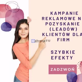 Kampanie reklamowe na pozyskanie nowych klientów, 