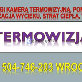 Ile kosztuje badanie kamerą termowizyjną, Wrocław