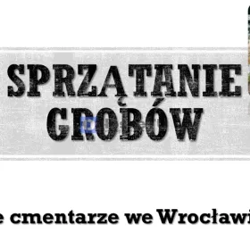 Usługi sprzątania grobów, opieki nad grobem, cena