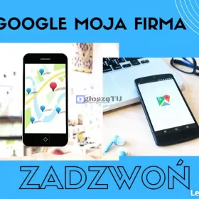 Prowadzenie i reklama wizytówki Google Moja Firma.